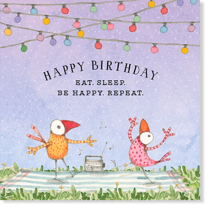 Affirmations - Twigseeds Birthday Card - Eat Sleep Be Happy - K189