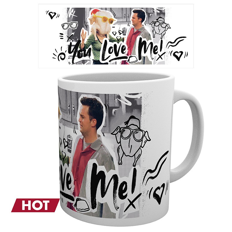 FRIENDS Mug Heat Change You Love Me
