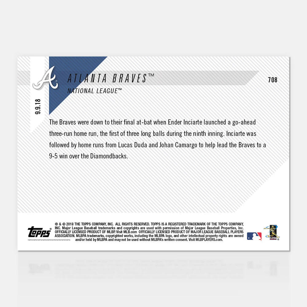 Atlanta Braves - 09/09/2018 TOPPS NOW® Card 708 - Print Run: 284