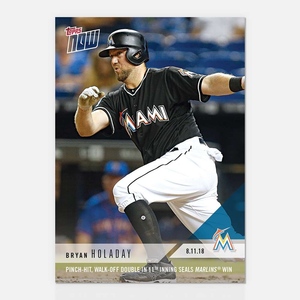 Brian Holaday - 08/11/2018 TOPPS NOW® Card 587 - Print Run: 149