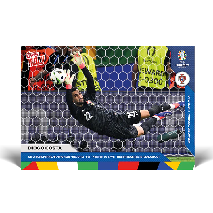 Diogo Costa - UEFA European Championship Record: First keeper to save three penalties in a shootout - EURO 2024 TOPPS NOW® Card 39