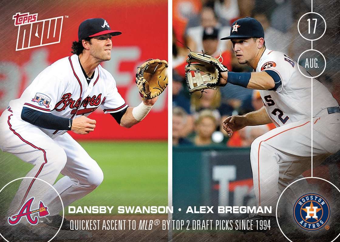 Dansby Swanson/Alex Bregman - 8/17/16 TOPPS NOW® Card 366 - Print Run: 923