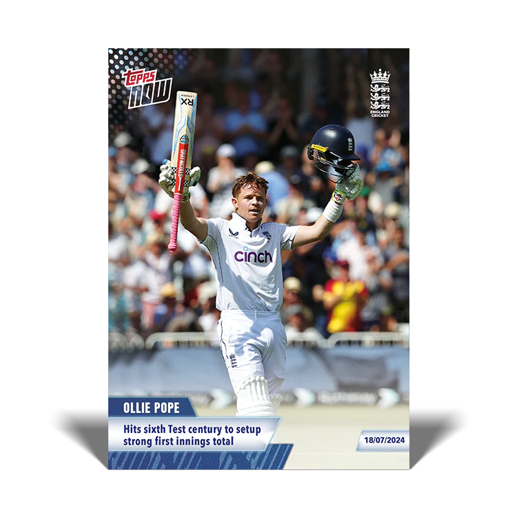 Ollie Pope - Hits sixth Test century to setup strong first innings total - 23/24 ECB TOPPS NOW® Card 10 - PR:24