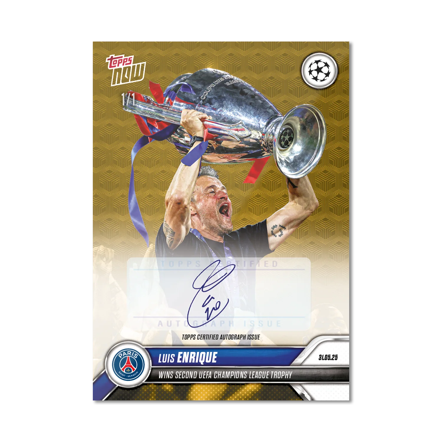 Luis Enrique - 2024-25 UCL Topps NOW® - Card 161 - LOOK FOR AUTO