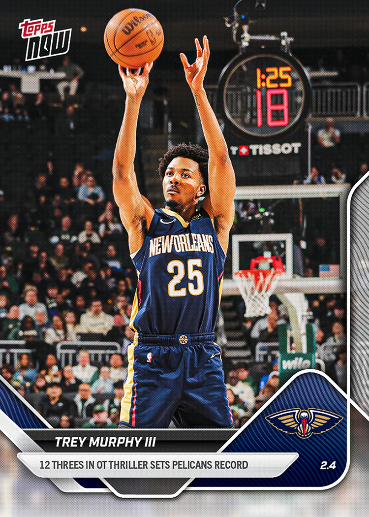 Trey Murphy III - 2025-26 NBA Topps NOW® - Card 161 - PR: 391