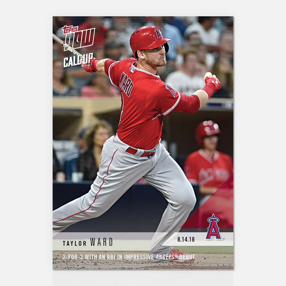 Taylor Ward - 08/14/2018 TOPPS NOW® Card 597 - Print Run: 524
