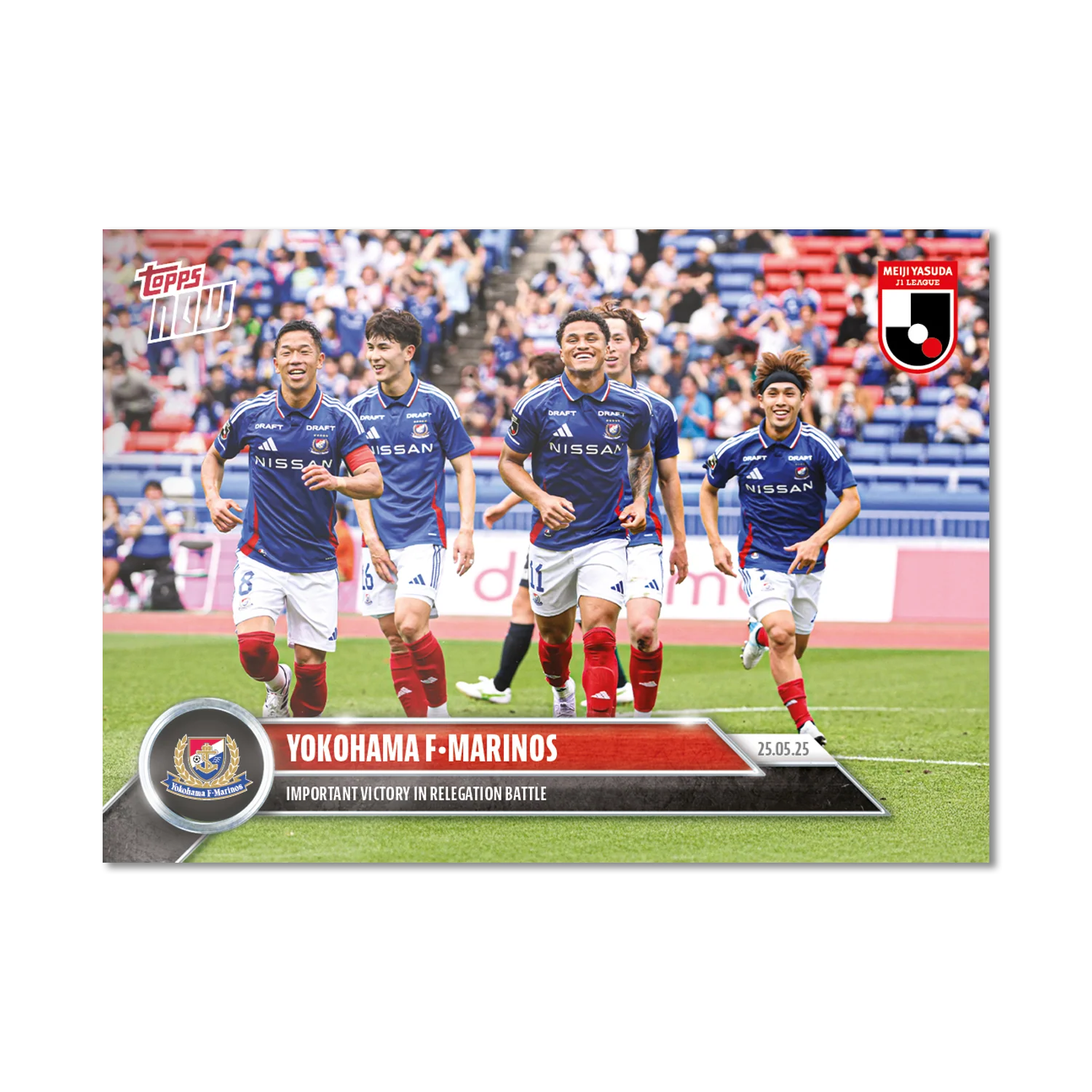 Yokohama F. Marinos - 2025 J.League® Topps NOW® - Card 21