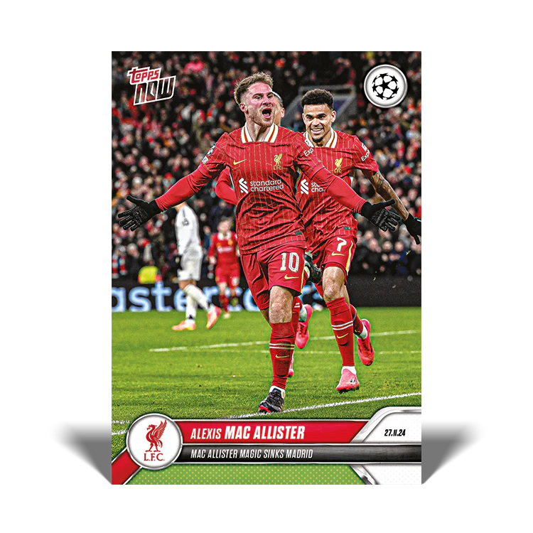 Alexis Mac Allister - Mac Allister magic sinks Madrid - 24/25 UCC Topps NOW® Card 58