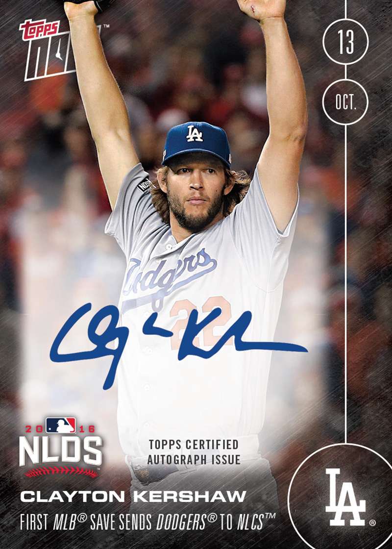 On-Card Autograph # to 199 - Clayton Kershaw's 1st MLB Save Sends Dodgers To NLCS - TOPPS NOW®