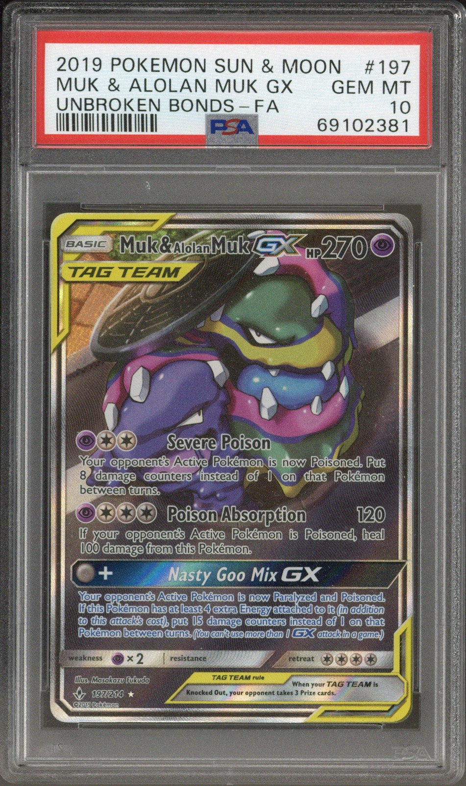 2019 Pokemon S&M MUK & ALOLAN MUK GX UNBROKEN BONDS - FA #197 PSA 10