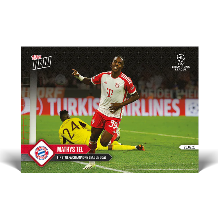 Topps UK - Mathys Tel - First UEFA Champions League goal - UCL TOPPS NOW® Card #19
