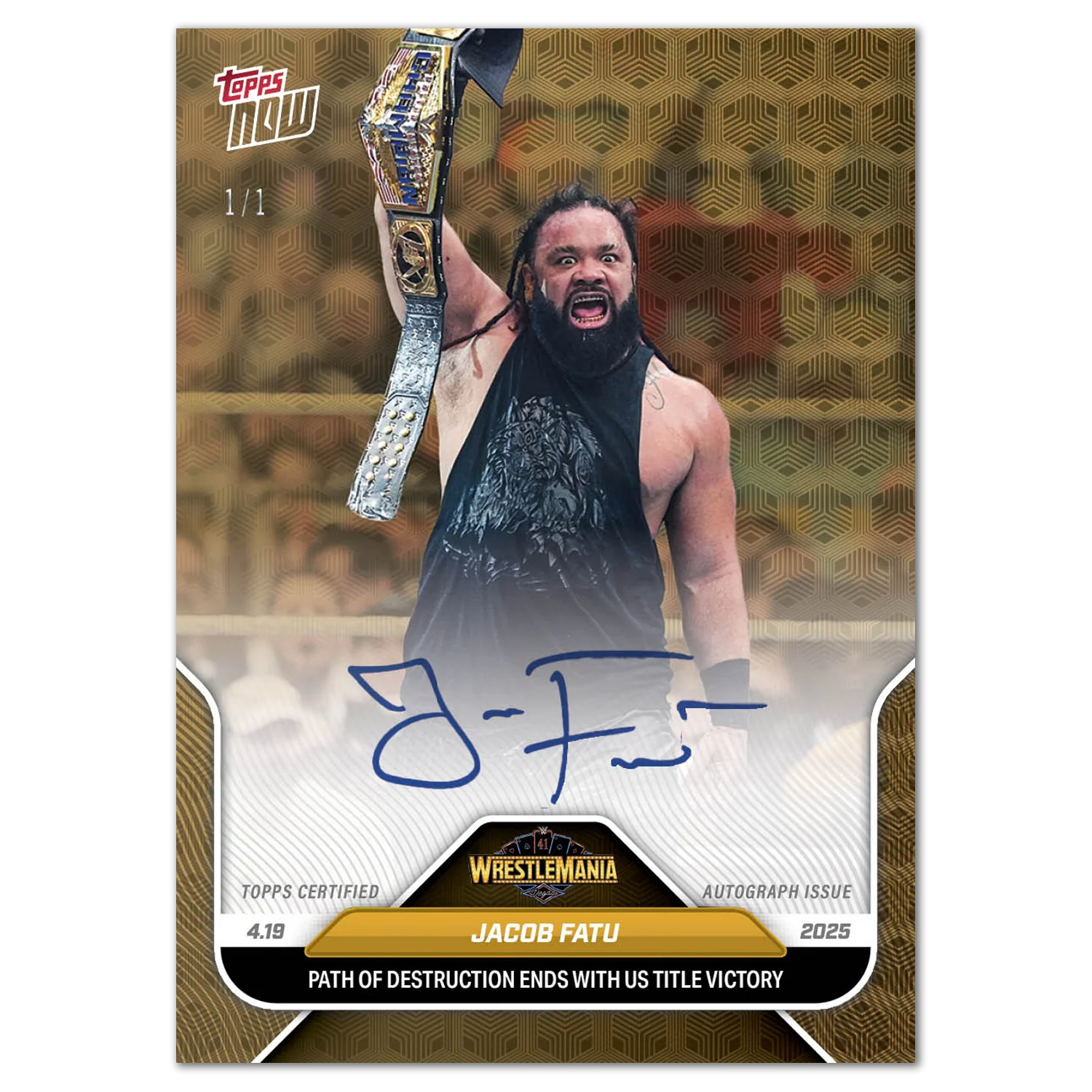 Jacob Fatu - 2025 WWE Topps NOW® - Card 39 - LOOK FOR AUTOS