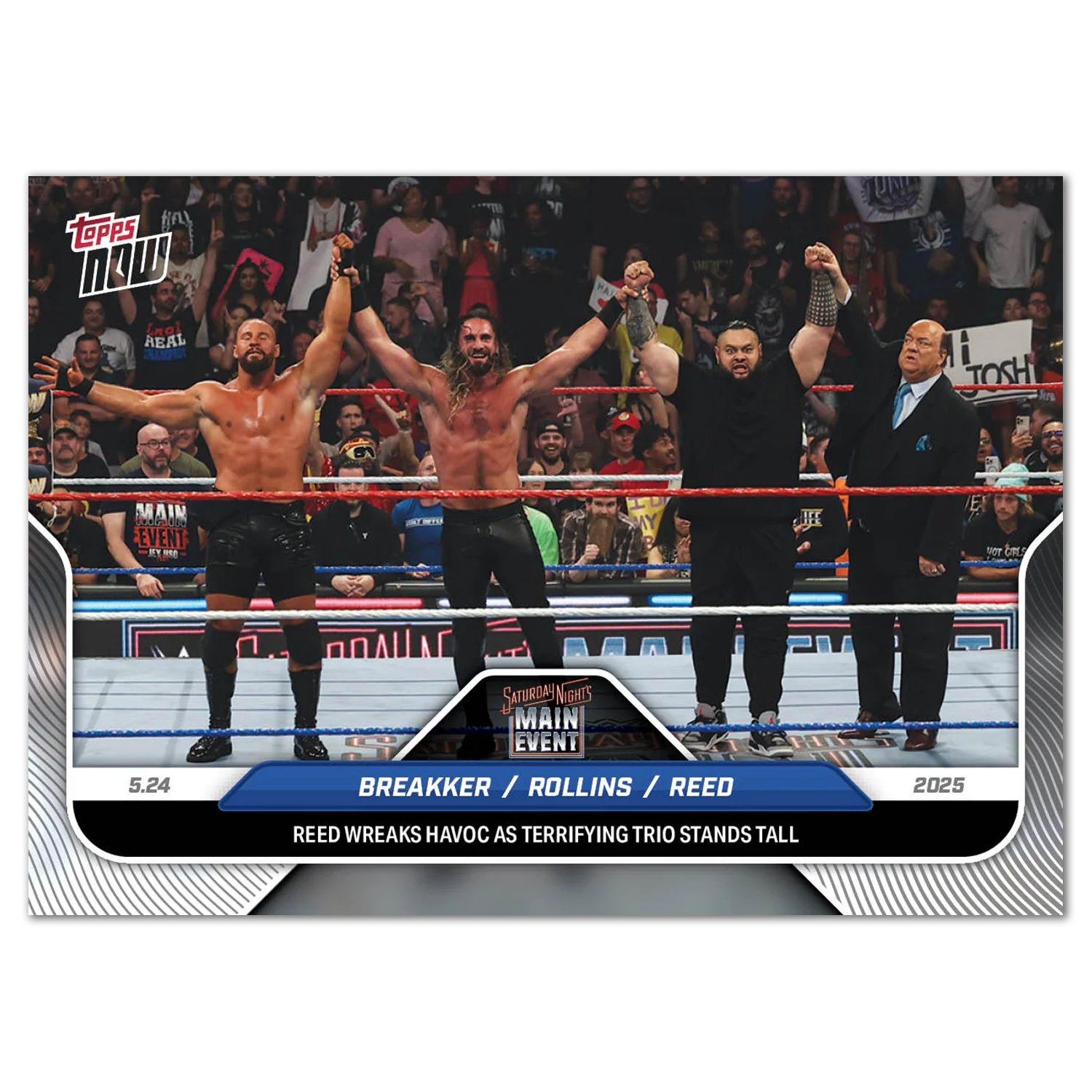 Bron Breakker/Seth Rollins/Bronson Reed - 2025 WWE Topps NOW® - Card 54