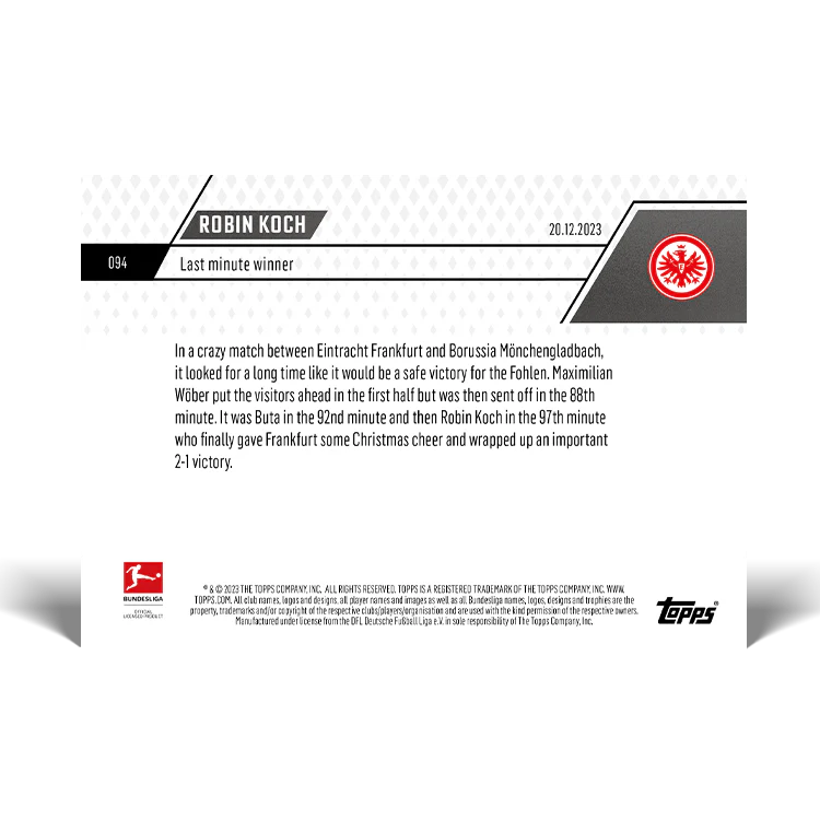 Topps UK - Robin Koch - Last minute winner - Bundesliga TOPPS NOW® Card #94