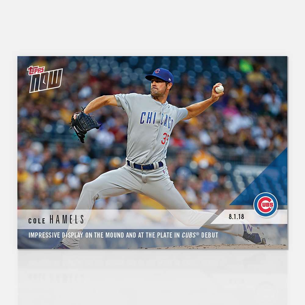 Cole Hamels - 08/01/2018 TOPPS NOW® Card 541 - Print Run: 365