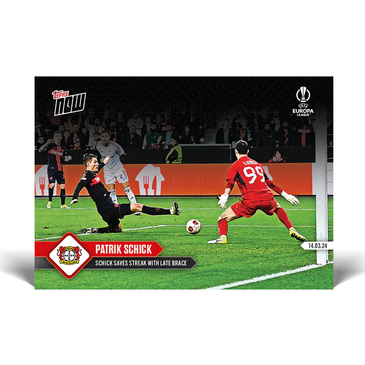 Topps UK - Patrik Schick - Schick saves streak with late brace - UEL TOPPS NOW® Card #37