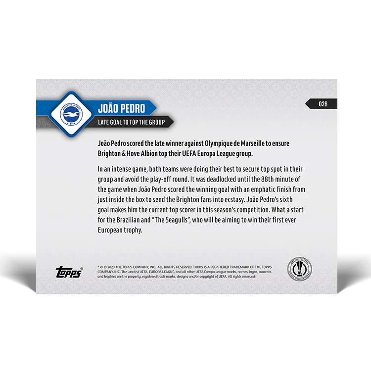 Topps UK - João Pedro - Late goal to top the group - UEL TOPPS NOW® Card #26