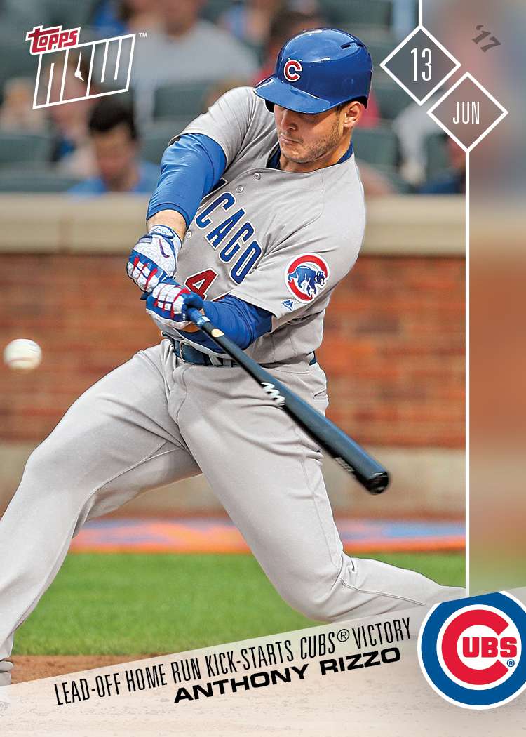 Anthony Rizzo - 06/13/2017 TOPPS NOW® Card 245 - Print Run: 536