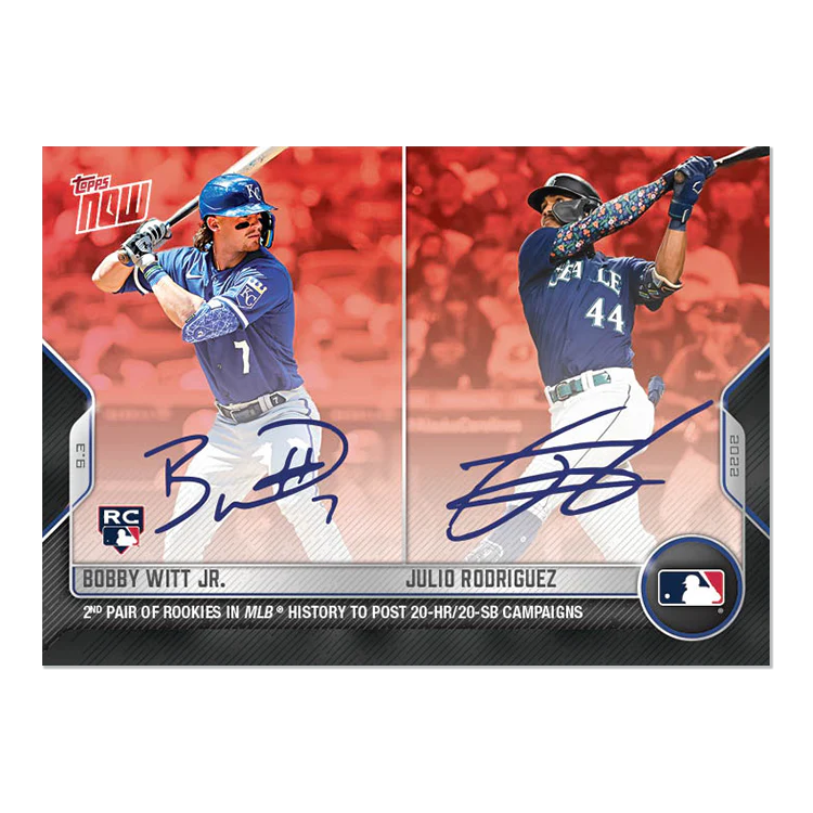 On-Card Auto # to 10 -Bobby Witt Jr./Julio Rodriguez - 2022 MLB TOPPS NOW® Card 0833E