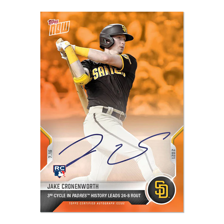 On-Card Auto # to 5 - Jake Cronenworth - 2021 MLB TOPPS NOW® Card 511E