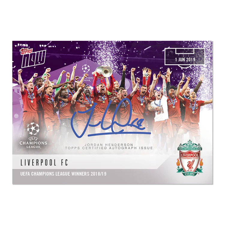 On-Card Autograph # to 25 - Jordan Henderson - UEFA Champions League TOPPS NOW® Card 67B