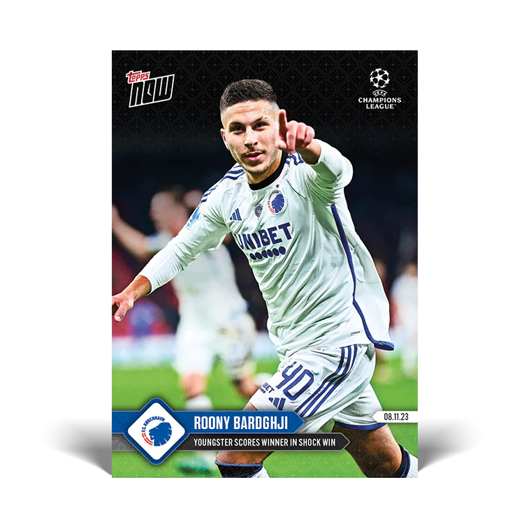 Topps UK - Roony Bardghji - Youngster scores winner in shock win - UCL TOPPS NOW® Card #63