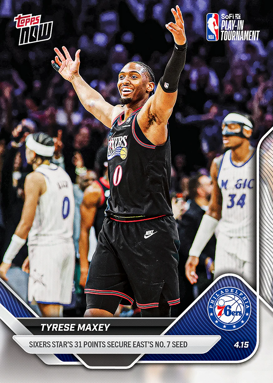 Tyrese Maxey - 2025-26 NBA Topps NOW® - Card 259