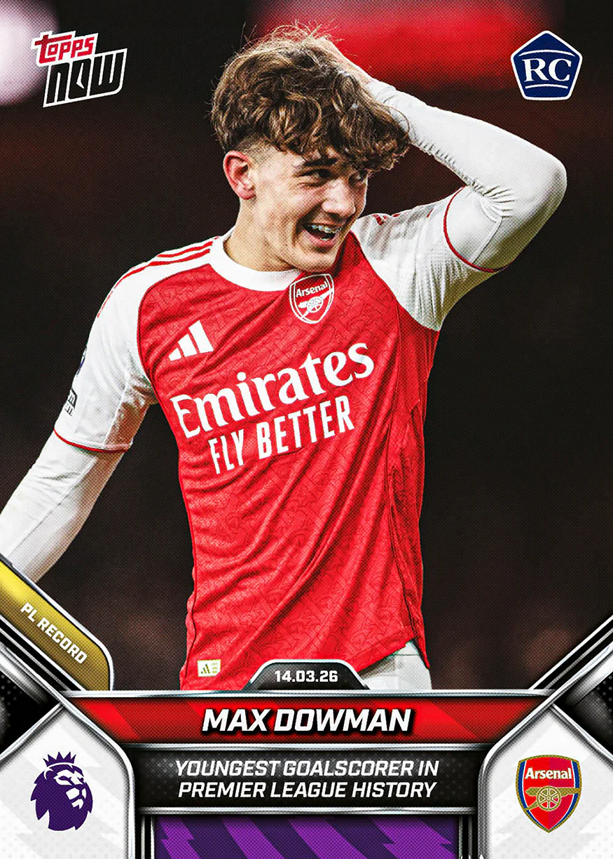 Max Dowman - 2025-26 Premier League Topps NOW® - Card 156 - PR:75021