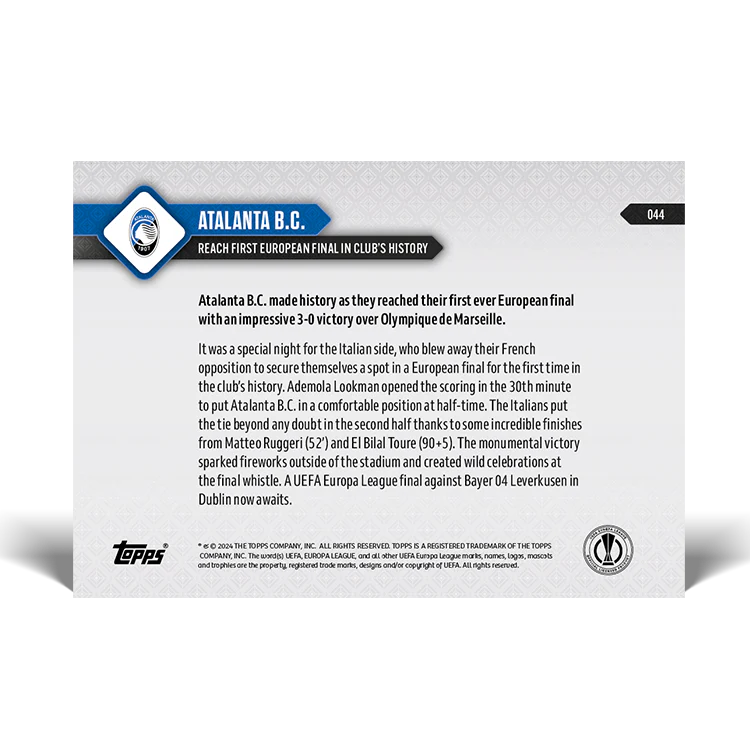 Atalanta B.C. - Reach first European final in club's history - 23/24 UEL TOPPS NOW® Card 44