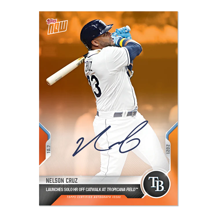 On-Card Auto # to 5 - Nelson Cruz - 2021 MLB TOPPS NOW® Card 925E