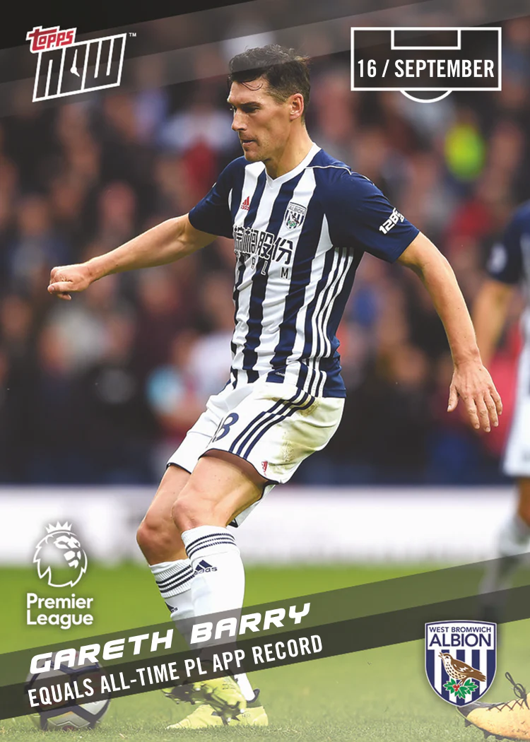 EQUALS ALL-TIME PL APP. RECORD - GARETH BARRY - PL Topps NOW™ Card 24 PRINT RUN QTY: 31 CARDS