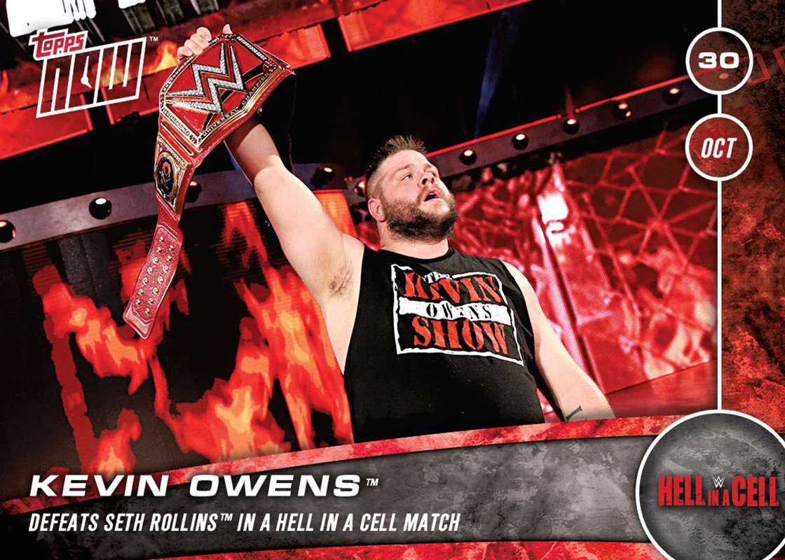 Kevin Owens WWE Hell In A Cell Topps NOW Card - Print QTY: 98
