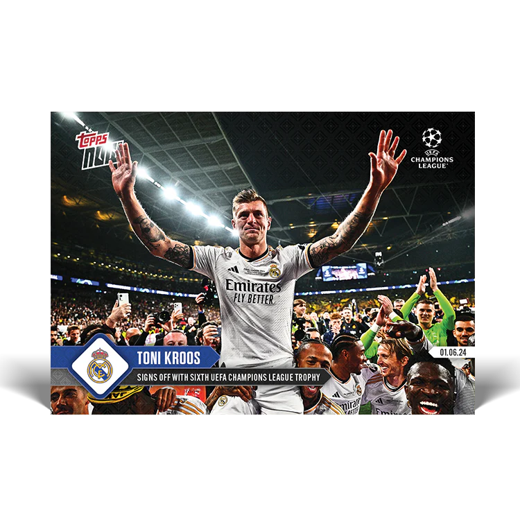Toni Kroos - Signs off with sixth UEFA Champions League trophy - 23/24 UCL TOPPS NOW® Card 134