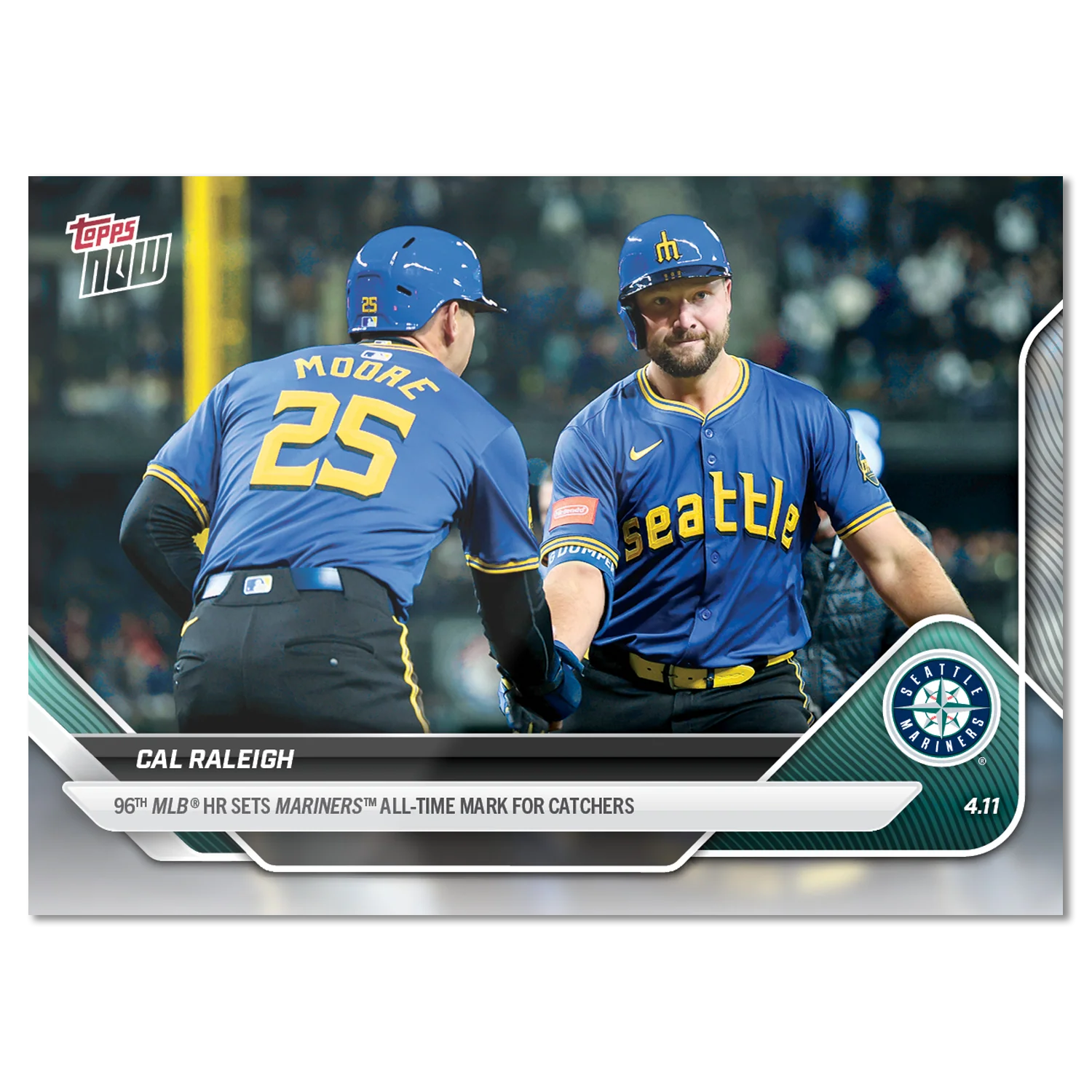 Cal Raleigh - 2025 MLB Topps NOW® - Card 59