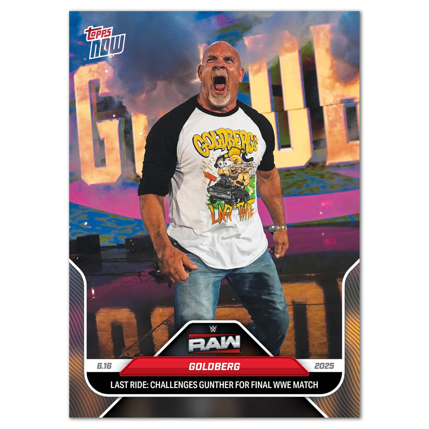 Goldberg - 2025 WWE Topps NOW® - Card 68