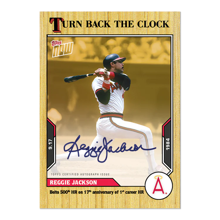 On-Card Auto # to 1 - Reggie Jackson - 2021 MLB TOPPS NOW® Turn Back The Clock - Card 170E