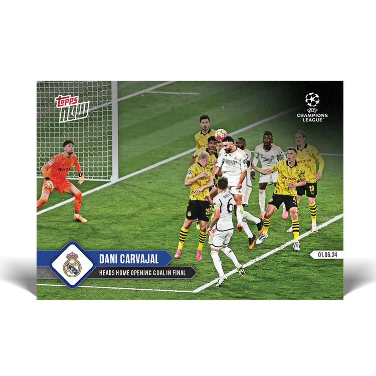 Dani Carvajal - Heads home opening goal in final - 23/24 UCL TOPPS NOW® Card 137