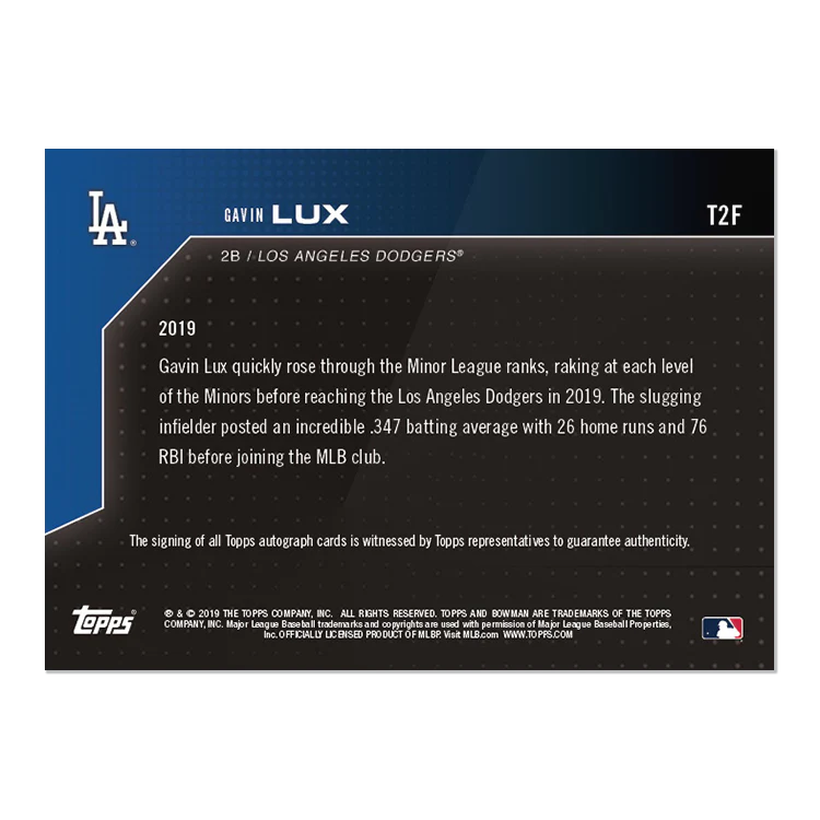 On-Card Auto # to 1 - Gavin Lux - Bowman NEXT TOPPS NOW® Card T2F