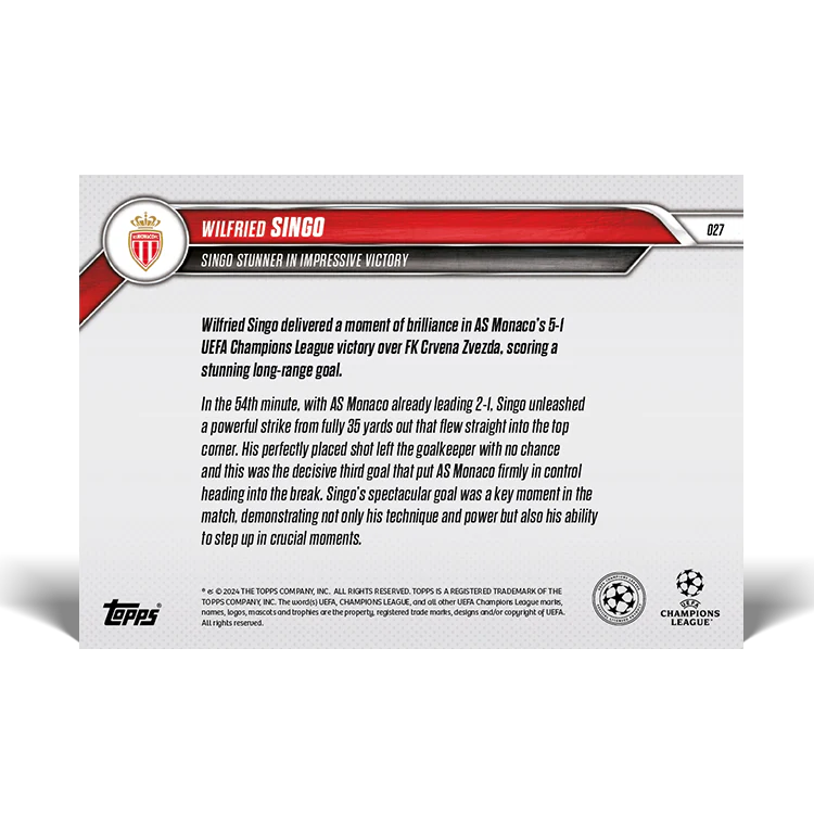 Wilfried Singo - Singo stunner in impressive victory - 24/25 UCC Topps NOW® Card 27