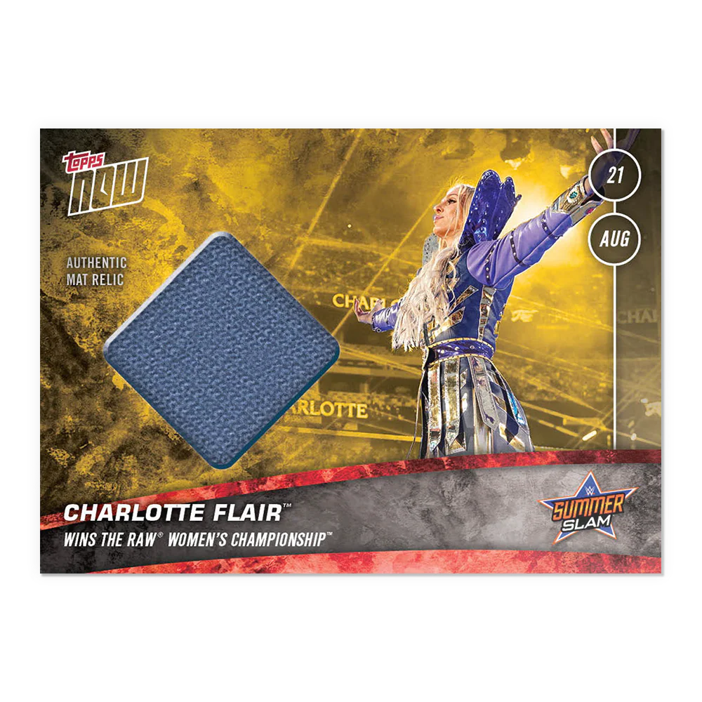 Mat Relic # to 1 - Charlotte Flair™ - 2021 WWE TOPPS NOW - Card 27B