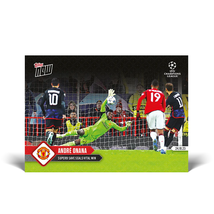 Topps UK - André Onana - Superb save seals vital win - UCL TOPPS NOW® Card #46