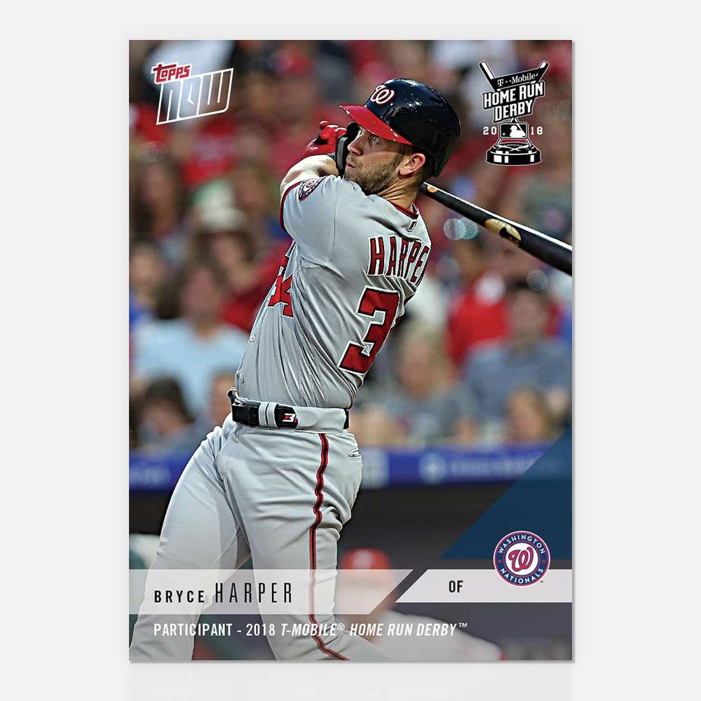 Participant - 2018 T-Mobile Home Run Derby - Bryce Harper MLB TOPPS NOW® Card HRD-1 - Print Run: 527