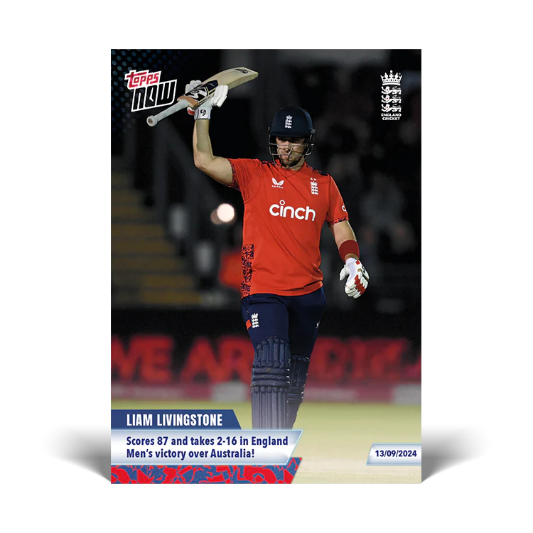 Liam Livingstone - Scores 87 and takes 2-16 in England Men’s victory over Australia! - 23/24 ECB TOPPS NOW® Card 24