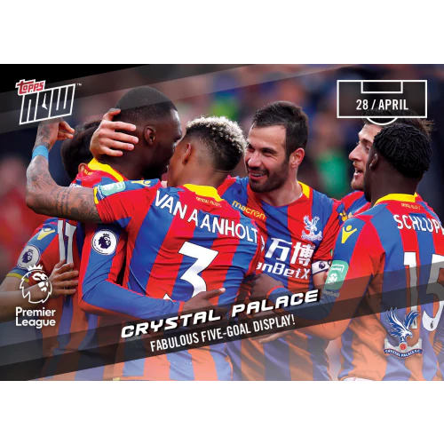 Crystal Palace PL TOPPS NOW® Card 156 - Print Run: 55