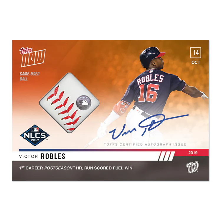 On-Card Auto Relic # to 5 - Victor Robles - MLB TOPPS NOW® Card 1013E