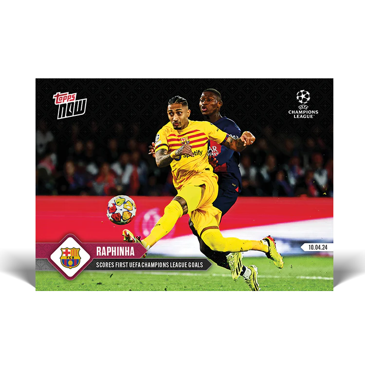 Raphinha - Scores first UEFA Champions League goals - 23/24 UCL TOPPS NOW® Card 113