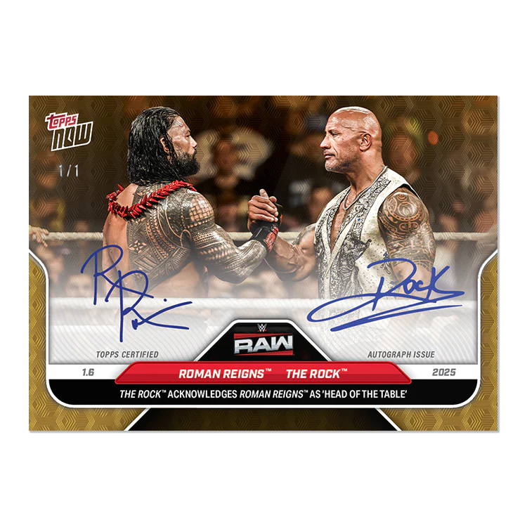 Roman Reigns/The Rock - 2025 WWE Topps NOW® Card 3 - LOOK FOR AUTO