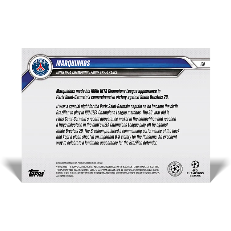 Marquinhos - 100th UEFA Champions League appearance - 24/25 UCL Topps NOW® Card 100