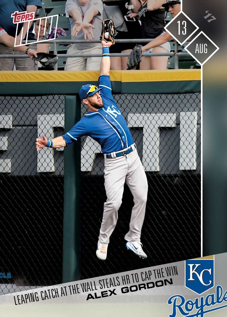 Alex Gordon - 08/13/2017 TOPPS NOW® CARD 476 - Print Run: 291