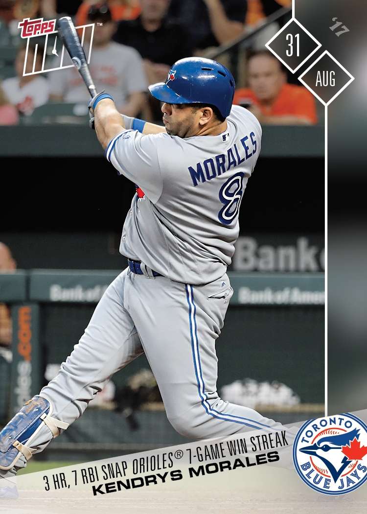 Kendrys Morales - 08/31/2017 TOPPS NOW® CARD 543 - Print Run: 214